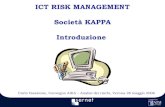 ICT RISK MANAGEMENT Società KAPPA Introduzione › sites › default › files › attivita › sds › verona_26...19 Il Progetto di ICT Risk Management • In coerenza con la Nuova