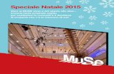 Speciale Natale 2015 - muse.it › it › news › Newsletter › Documents › libretto_nat… · .Bijouets, il marchio del design italiano, pioniere nella realizzazione di prodotti