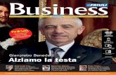 Business ilFRIUFRIULIBusiness ilFRIUFRIULI Mensile dell’econoMia - suppl. al n. 23 del settimanale il Friuli direttore Giovanni Bertoli - a cura di Rossano Cattivello - GIUGNO 2013