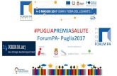 #PUGLIAPREMIASALUTE ForumPA- Puglia2017forges.forumpa.it/assets/Speeches/21824/2017_05_24... · • più presenza alle visite una volta confermate; oggi il 12% di coloro che confermano