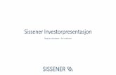 Sissener Investorpresentasjon · 2020-05-19 · Sissener AS Portfolio Manager Managing bond exposure in Sissener Canopus 2018- present ... Danske Bank Equity research analyst Pan