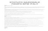 STATUTO NAZIONALE FIDAPA BPW ITALY...La FIDAPA BPW Italy è un movimento di opinione indipendente; non ha scopi di lucro, persegue i suoi obiettivi senza distinzione di etnia, lingua