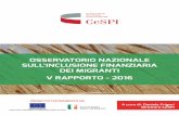 progetto cofinanziato da · 2019-09-10 · progetto cofinanziato da . Osservatorio Nazionale sull’Inclusione Finanziaria . dei Migranti in Italia. Quinto Rapporto - 2016 . realizzato