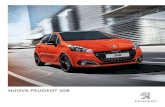NUOVA PEUGEOT 208 · MOVE YOUR ENERGY Fin dal primo sguardo, Nuova Peugeot 208 seduce col suo stile: deciso, sportivo e di carattere, sottolineato dal nuovo colore metallizzato Orange