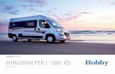 Furgonati Vantana ISTRUZIONI PER L´USO I - Hobby Caravan · 2020-06-16 · Introduzione Cari camperisti Ci congratuliamo con Voi per l'acquisto del Vostro nuovo furgonato HOBBY.
