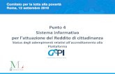 Punto 4 Sistema informativo informativo(1...Comitato per la lotta alla povertà Roma, 12 settembre 2019 Punto 4 Sistema informativo per l’attuazione del Reddito di cittadinanza Status