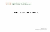 BILANCIO 2015 - Gruppo Intesa Sanpaolo...Bilancio 2015 Assemblea del 4 marzo 2016 Intesa Sanpaolo Private Banking S.p.A. – Bilancio d’esercizio 2015 Pag. 1 Relazione e Bilancio