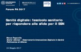 Sanità digitale: fascicolo sanitario per rispondere alle ...forges.forumpa.it/.../paparella_marco_forumpa_2017_sanita_digitale.… · 2017-05-24  · Sanità digitale: fascicolo