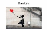 Banksy...Banksy è probabilmente uno degli artisti della Street art più controversi degli ultimi anni. La sua identità rimane sconosciuta, anche se alcuni lo hanno ricollegato a