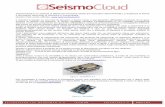 Per completare il nostro sistema è necessaria …ik1whn.com/cloud/Seismocloud.pdfprototipizzazione che può essere programmata come una qualsiasi scheda Arduino, costa meno di dieci