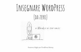 Insegnare WordPress (da zero) › 2018 › 12 › ... · un metodo, partendo dalle idee di Joe Casabona, autore del libro “Building WordPress Themes from Scratch”. L’idea è