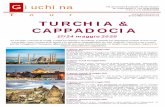 TURCHIA & CAPPADOCIA - Giuchina Tour - un solo modo di ...€¦ · Vergine, dove visse a seguito della morte di Gesù. Era una casa rettangolare di pietra, a un piano solo, col tetto
