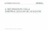 IL RECEPIMENTO DELLA DIRETTIVA 2013/34/UE: LE NOVITÀ › docs › upi › 2 › Slide_Parma_07032016.pdf · 2016-03-15 · Recepimento in Italia con il DLgs. 18.8.2015 n. 139 Applicabile