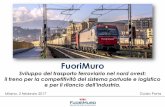 Presentazione standard di PowerPoint › wp-content › uploads › 2017 › 02 › ... · 2017-02-14 · Costituzione di FuoriMuro: manovre ferroviarie nel porto di Genova. Diminuzione
