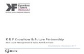 K & F Knowhow & Future Partnership · • 2016 –per Agenzia del Demanio studio di fattibilità per la trasformazione di un immobile puli o in riettivo e sua valorizzazione all’interno