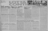 1973 Lire 50 MILANO: . blocco delle mercI • PASTA. alla ... · Produzione del petrolio: -25 per cento Il comunicato di « AI Fatah» che ribadisce la volontà dei fedayn di continuare