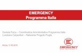 EMERGENCY Programma Italia - senato.it · VITTORIA, RG (2011-2012) LAVORATORI STANZIALI Principali provenienze: Nordafrica, Romania Status amministrativo: 68% titolari di PDS PIANA