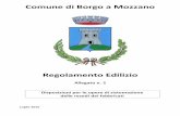 Allegato n. 2 - Comune di Borgo a Mozzano · 2016-11-07 · definiti come monumentali dallo strumento urbanistico e dello specifico allegato al presente regolamento al quale si rimanda.
