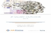 JP Salary Outlook 2019 - Valore D...JP Salary Outlook è un report "rolling" aggiornato semestralmente dall'Osservatorio JobPricing, e sviluppato in collaborazione con Spring Professional,