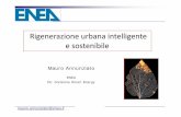 Rigenerazione urbana intelligente e sostenibile › images › News › 2016 › 04_Annunziato_Rigenerazi… · IES Cities Framework A reference framework for the development of architectures