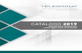 CATALOGO 2019 - TELEGROUP · 2019-04-16 · EN 61921 EN 61439-1 IEC 60831-1 IEC 60831-2 EN 61642 EN 61000 CERTIFICATO GOST Certificazione acquisita nel 2012 per tutto il range prodotti,