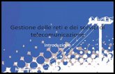 Gestione delle reti e dei servizi di telecomunicazione 1... · 2011-12-01 · La crescita di utenza nella telefonia mobile nei paesi in via di sviluppo è il fattore di progresso