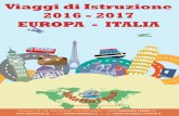 EUROPA - ITALIA 2016 - 2017 Viaggi di Istruzione · Treviso - Museo di Santa Caterina ... con le varie tipologia di tombe scavate nel tufo ad imitazione di case o templi. SOVANA,