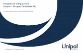 Progetto di integrazione Unipol Gruppo Fondiaria SAI · Da non distribuire all’interno degli Stati Uniti d’America 8 Le tempistiche dell'operazione Fonte: Unipol Autorizzazioni