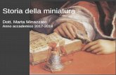 Dott. Marta Minazzato · nel mondo latino, il sistema della ... miniatura a grandi figure come dimostrano quelle del Calendario eseguito da Filocalo per un cristiano di nome Valentino