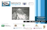 MONTI Monti...Monti Sorgenti 2017 Monti Sorgenti è una variegata rassegna di eventi culturali che ruotano attorno al perno della montagna. Alla base l’idea di creare un’iniziativa