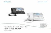 Quick Start Guide PORTUGUÊSTel. +49 30 39 83 3-0 Fax +49 30 39 83 31 11 info@snom.com, sales@snom.com snom technology, Inc. 18 Commerce Way, Suite 6000 Woburn, MA 01801, USA Tel.