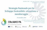 Strategia Nazionale per lo Sviluppo Sostenibile: attuazione e … · 2019-12-16 · Benessere Equo e Sostenibile (BES) aggiornati e commentati ogni anno nel Rapporto BES dell’Istat