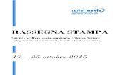 RASSEGNA STAMPA - Castelmonte 19-25ott15... · 2015-10-26 · 17-OTT-2015 da pag. 28 foglio 1 Dir. Resp.: Luciano Fontana Lettori Ed. II 2015: 2.477.000 Diffusione 08/2015: 307.097