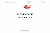 CODICE ETICO - Farmacie Comunali Trento...promuove relazioni basate sulla fiducia; induce la cooperazione degli stakeholder; sostiene la reputazione e la legittimazione morale dell’impresa.