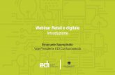 Webinar Retail e digitale Introduzione€¦ · 50 sportelli innovazione EDI distribuiti su tutto il territorio nazionale EDI e la rete Confcommercio. 5 EDI e la rete di partner. 6