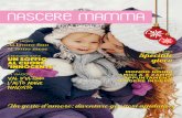 Natale 2019 Nascere Mamma€¦ · La rivista dei nuovi genitori Nascere Mamma Natale 2019 - Anno 4 n. 11 Un gesto d’amore: diventare genitori affidatari BABY NEWS Al lavoro ﬁno