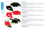 abbigliamento fuoco e calore - Maritan Srl · 2013-08-06 · Completo giacca + pantalone con pettorina realizzato in NOMEX® COMFORT Rip Stop FC (anti- strappo / idro-oleorepellente)