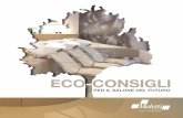 ECO-CONSIGLI - Arredamenti per arredamenti e accessori per il massimo risparmio energetico. Le vostre