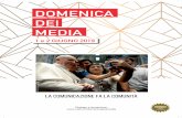 1 e 2 GIUGNO 2019 - Comunicazione · 2019-05-31 · 1 e 2 GIUGNO 2019 La comunicazione fa la comunità © Servizio Fotografico - Vatican Media. Dialogo e donazione: