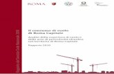 Rapporto 2018 - Roma Capitale | Sito Istituzionale | Home · 2019-02-07 · V Presentazione Il tema dell’uso del suolo è di grande attualità; non a caso esiste una “giornata