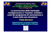 La prevenzione della meningite menigococcica in Toscana ... · meningite batterica, paragonato ad un gruppo di controlli simili (i numeri sono percentuali di incidenze al di sopra