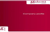 Company profile - Gabetti Agency · mercato e studia la migliore strategia di commercializzazione. Il team fornisce consulenza nell'ambito di tutti i settori del mercato immobiliare,