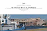 Le imprese guida in Sardegna...Le classifiche delle imprese eccellenti, oltre le posizioni conseguite e il valore dello score ISD - Indicatore Sintetico di Dinamicità, contengono