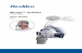 Mirage™ SoftGel - ResMed...• The manufacturer reserves the right to change these speciﬁ cations without notice. 0 10 20 30 40 50 60 4 6 8 1012 1416 1820 Mask pressure (cm H 2