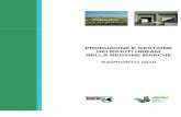 PRODUZIONE E GESTIONE DEI RIFIUTI URBANI …Produzione e gestione dei rifiuti urbani nella Regione Marche – Rapporto 2010 2 QUADRO NORMATIVO La nuova direttiva quadro 2008/98/CE,