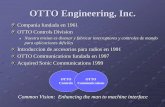 OTTO Engineering, Inc. - CRITICALRADIO.COM · 2017-10-10 · Tactical, Bomberos & HAZMAT Laringofono con tubo acoustico Transmite hasta un susurro PTT de 80MM para facil uso con guantes