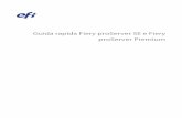 Guida rapida Fiery proServer SE e Fiery proServer Premiumhelp.efi.com/fieryproservervutek/it-it/45181502_Quick... · 2018-05-11 · 3 Per scaricare la Guida all'installazione, la