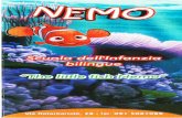 irp-cdn.multiscreensite.com · La scuola dell'infanzia Nemo accoglie bambini dai 2 ai 5 anni offrendo loro un'educazione armonica e integrale impegnata a sviluppare l'autonomia, la