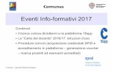 Eventi Info-formativi 2017 · Il bonus cultura diciottenni e la piattaforma 18app ... massimo di euro 500 per l'anno 2016, puo' essere utilizzata per assistere a rappresentazioni