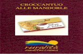 CROCCANTUO ALLE MANDORLEvaloresicilia.net/wp-content/uploads/2015/10/Blanco-Croccantuo-mand.pdfLa mandorla, protagonista assoluta della pasticceria siciliana, è l’ingrediente principe